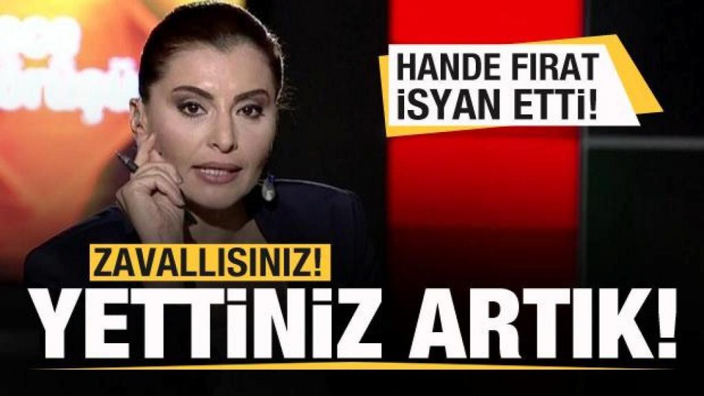 Hande Fırat isyan etti: Yettiniz artık! Zavallısınız…